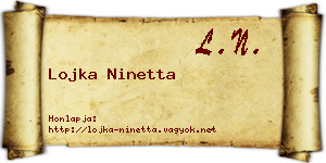 Lojka Ninetta névjegykártya
